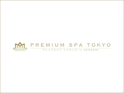 PREMIUM SPA TOKYO －in AKABANE－