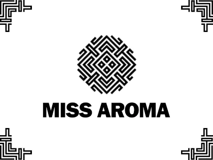 MISS AROMA
