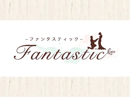 Fantastic -ファンタスティック-