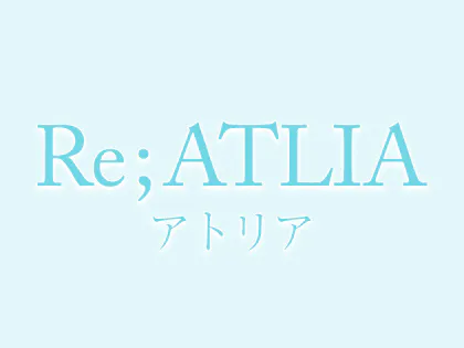 Re;ATLIA（アトリア）