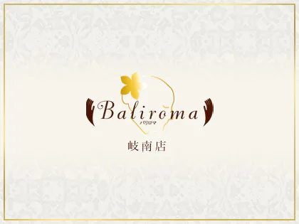 Baliroma(バリロマ)岐南店