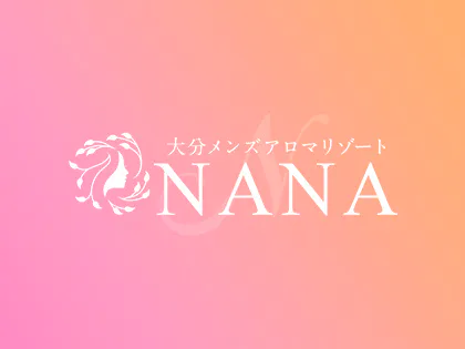 大分メンズアロマリゾート NANA